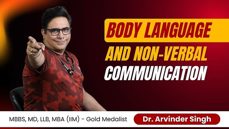 Body Language & Non-Verbal Communication